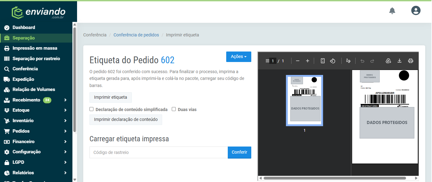 Etiqueta do pedido disponível para impressão imediatamente após a conferência